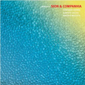 Sion & Companhia by Roberto Sion