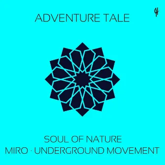 Soul of Nature by Adventure Tale