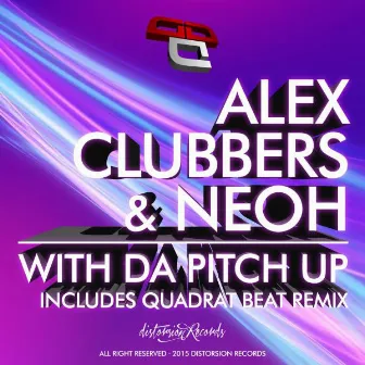 With Da Pitch Up by Alex Clubbers