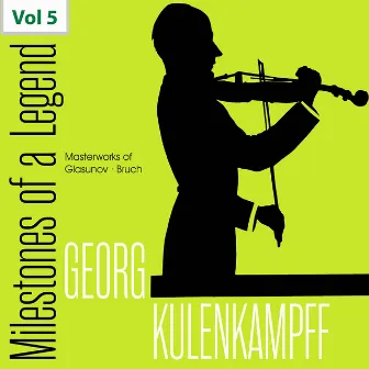 Milestones of a Legend - Georg Kulenkampff, Vol. 5 (1941, 1948) by Georg Kulenkampff