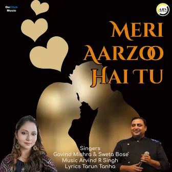 Meri Aarzoo Hai Tu by Govind Mishra