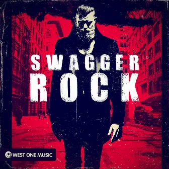 Swagger Rock by Danny J. Grace