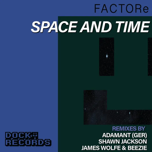 Space and Time - Shawn Jackson remix