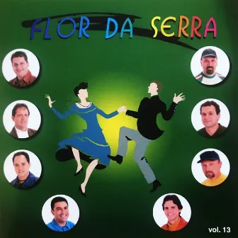 Os Reis do Arrasta Pé, Vol. 13 by Flor da Serra