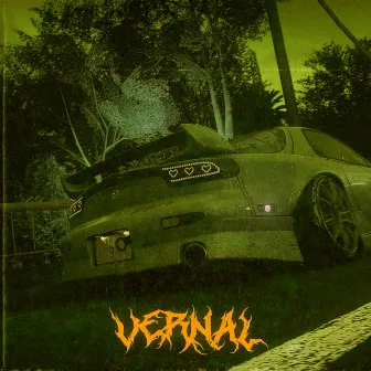 VERNAL by MXFFXN