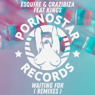 Waiting For (eSQUIRE 2019 Remix) by eSQUIRE