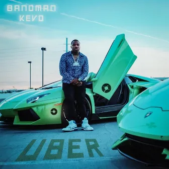 Uber by Bandman Kevo