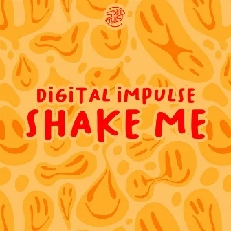 Shake Me by Digital Impulse