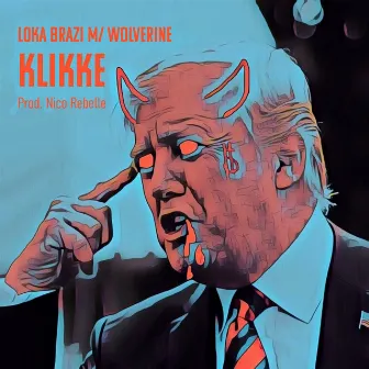 Klikke by Loka Brazi