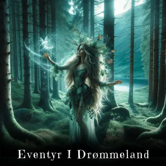 Eventyr i drømmeland by Njord Skjaldmóðir