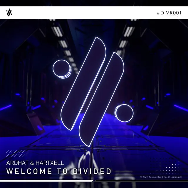 Welcome To Divided - Extended Mix