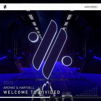 Welcome To Divided by Hartxell