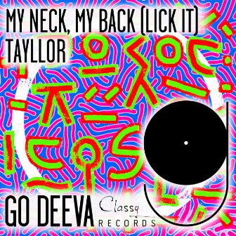 My Neck, My Back (Lick It) by Tayllor