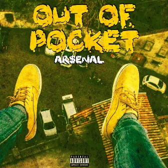 Out of Pocket by Ar$enal