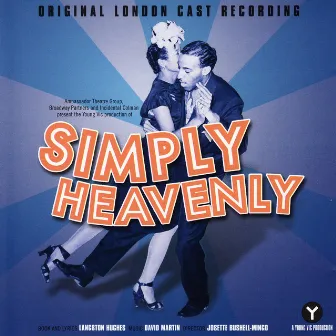 Simply Heavenly (Original London Cast Recording) by Langston Hughes