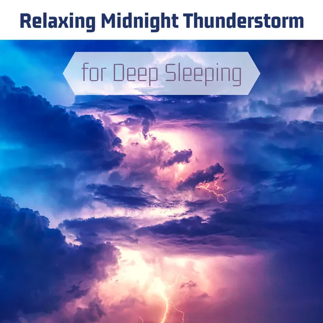 Relaxing Midnight Thunderstorm for Deep Sleeping