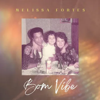 Bom Vibe by Melissa Fortes