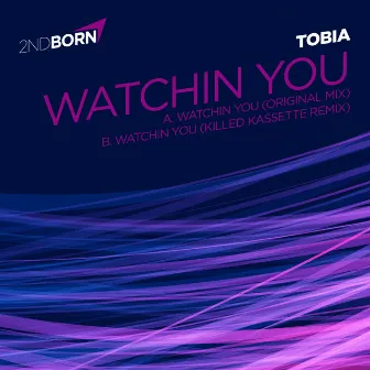 Watching You by Tobia