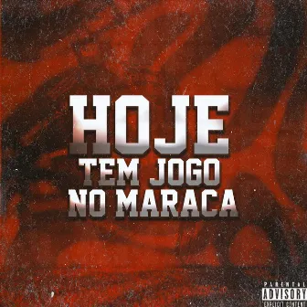 Hoje Tem Jogo no Maraca by Dnzinn