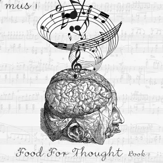 Food for Thought, Book 1 (Instrumental) by Mus 1