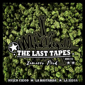 The Last Tapes by La Ziega