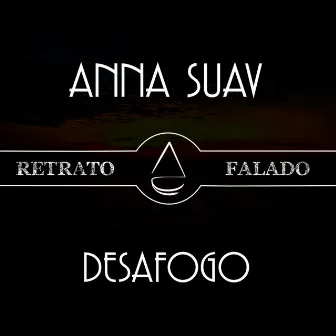 Desafogo by Anna Suav