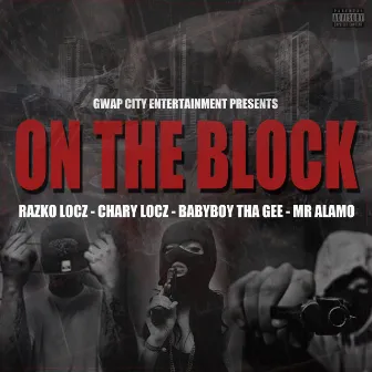 On the Block by Razko Locz