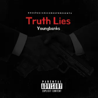 Truth Lies by Youngbanks