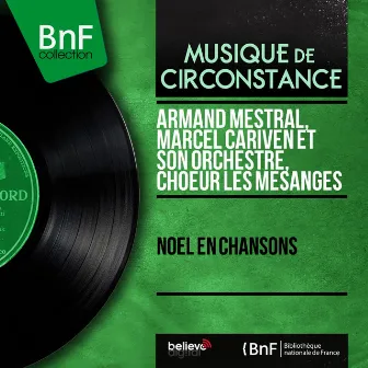 Noël en chansons (Mono Version) by Armand Mestral