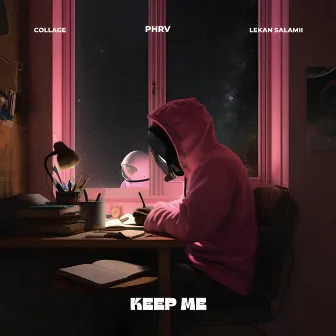 Keep Me by Collage