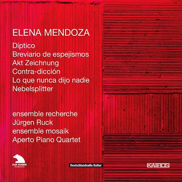 Elena Mendoza: Works for Ensemble