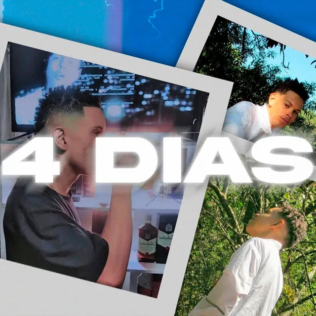 4 Dias