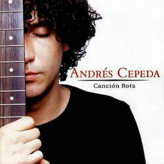 Canción Rota by Andrés Cepeda