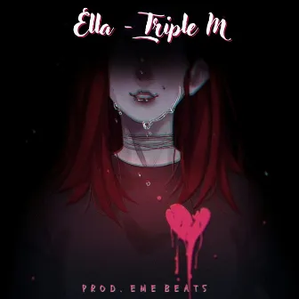 Ella (Acústico) by Triple M