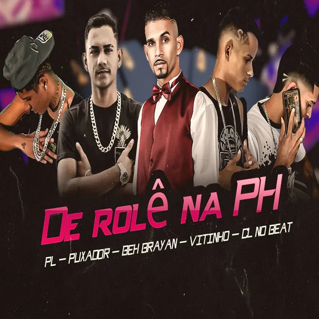 De Rolê na PH (feat. PL & Vitinho)