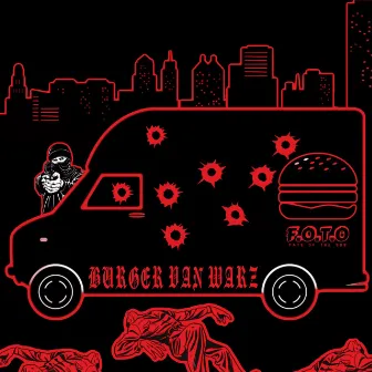 Burger Van Warz by Fate of the Sun