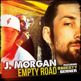 Empty Road (feat. Shiesty, Berner & Taylor Bickel) by J. Morgan