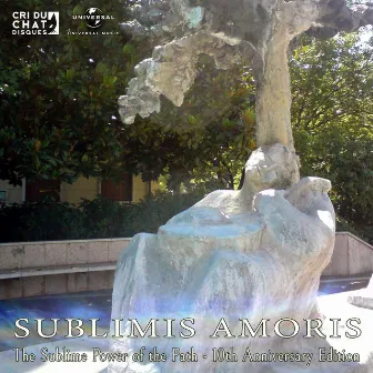 The Sublime Power Of The Path - 10th Anniversary Edition by Sublimis Amoris