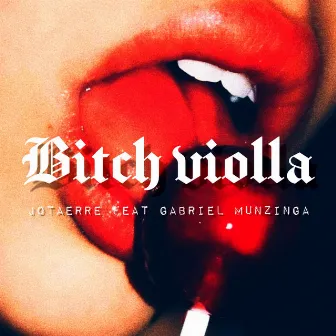 Bitch Violla by Jotaerre