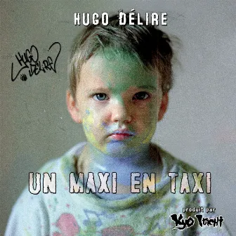 Un Maxi en Taxi by HUGO DELIRE