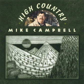 High Country by Mike Campbell