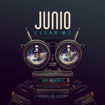 Clear Me by Junio