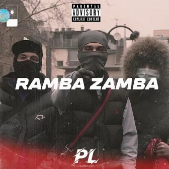 Ramba zamba by PL