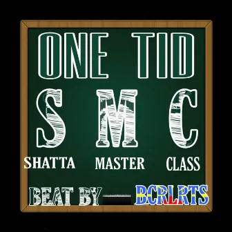 Shatta Master Class by One Tid