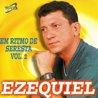 Em Ritmo de Seresta, Vol. 2 by Unknown Artist