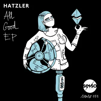 All Good EP by Hatzler