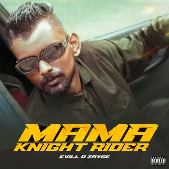 Mama knight Rider by Evill D Zayge