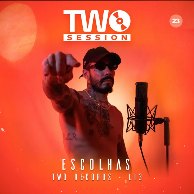 Escolhas - Two Session