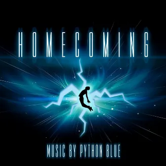 Homecoming (Original Game Soundtrack) by Python Blue