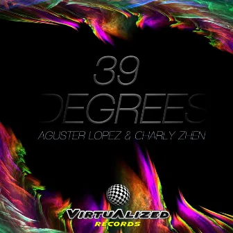 39 Degrees by Aguster López